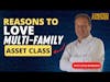Reasons to Love Multi-Family Asset Class with Gino Barbaro