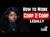 How to Work Corp 2 Corp Contracts the Correcy Way