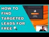 How To Find Targeted Leads For Free