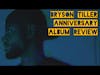 BRYSON TILLER - ANNIVERSARY | ALBUM REVIEW