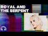 Royal & The Serpent on Touring with Demi Lovato (Holy FVCK)