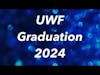 University of West Florida Graduation - May 2024 #graduation #doctorate