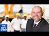 Good and Better Advice for Construction Owners from John Zachara | S2 The EBFC Show 040
