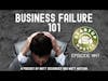 Business Failure 101
