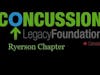 Episode 67 – Ryerson Concussion Legacy Foundation Chapter (Mohammed Mall, concussion awareness)