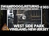 SWAMPDOGG Returns / South Jersey Sasquatch / Bigfoot Society 303