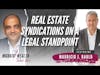 Real Estate Syndications On A Legal Standpoint - Mauricio J. Rauld, Esq.