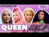 The Reverb Experiment Podcast | Ep. 52 | Queen Vibez