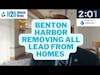 💧H20 Minute News💧Benton Harbor Removing Lead From Homes