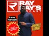 Lyrically Correct with Law Nation on Ray Ray's Podcast