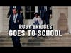Ruby Bridges Goes to School (the story of Ruby Bridges) #blackhistory #civilrights