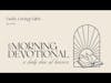 God's Loving Gifts - My Morning Devotional Episode 940