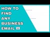 How To Find Any Business Email