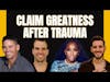 Overcoming Odds & Achieving Greatness after Childhood Trauma – Secrets from Special Guests