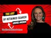 The Art of Retained Search with Louise Archer