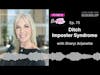 Ep. 75 Ditch Imposter Syndrome with Sheryl Anjanette