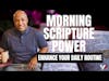 Why Morning Scripture Is Essential for Your Day! #scripture #morning
