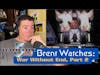Brent Watches - War Without End, Part 2 | Babylon 5 For the First Time 03x18 | Reaction Video