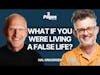 152. What If You Were Living a False Life?: Hal Gregersen, Author of ‘The Innovator’s DNA’ and ‘Q...
