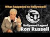 Ron Russell - How Has Hollywood Changed?