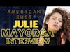 Julie Mayorga Interview | The Brett Allan Show 