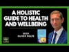A Holistic Guide to Health and Well-being