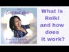 What is Reiki and does it work?