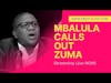 Fikile Mbalula Reveals Shocking Truth About Jacob Zuma