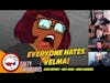Velma Is The Worst TV Show Ever? Ant-Man Super Important? | Salty Saturdays