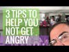 3 Ways to Not Get Angry at that One Kid