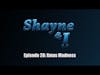 Shayne and I Episode 28: Xmas Madness