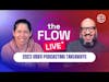 2023 Video Podcasting Takeaways  | The Flow LIVE