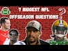 7 Biggest NFL Offseason Questions + Darkness retreat, Derek Carr, Lamar Jackson, and more