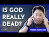 How a Pastor Views Church Hurt and Is God Really Dead? - James Lee | Discover More Podcast 103