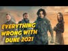 Everything Wrong With Dune 2021 | Bad Writing