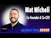 Building Viral Success with Mat Micheli