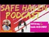Safe Haven Podcast “Still Strong 💪🏽” Isaiah 40:28-31 NRSV 10/30/2022