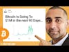 Balaji's Prediction: Bitcoin Is Going From $26k To $1M in 90 Days (#434 Pt.1)