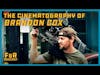 Cinematographer Brandon Cox // Frame & Reference