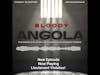 This Lieutenant at Angola Prison was Evil!