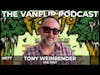 THE FEST - Tony Weinbender  - Lambgoat's Vanflip Podcast (Ep. 77)