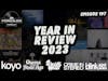 Ep 197: Podioslave Year In Review 2023