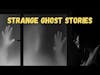 Bizarre true paranormal stories to make you say WTF?!