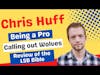 Chris Huff: Being a Pro, Chasing out Wolves, and a review of the LSB Bible Dead Men Walking Podcast