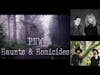 PNW Haunts & Homicides Ep 8: Doodoodler Homicides #2