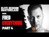 Elite Session Masterclass with Fred Everything part 4
