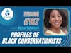 #166: Profiles Of Black Conservationists