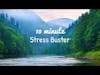 10 Minute Stress Buster