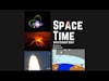 SpaceTime with Stuart Gary S25E98 (Abridged) | Space Science Podcast