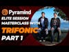 Pyramind Elite Session Masterclass with Trifonic part 1